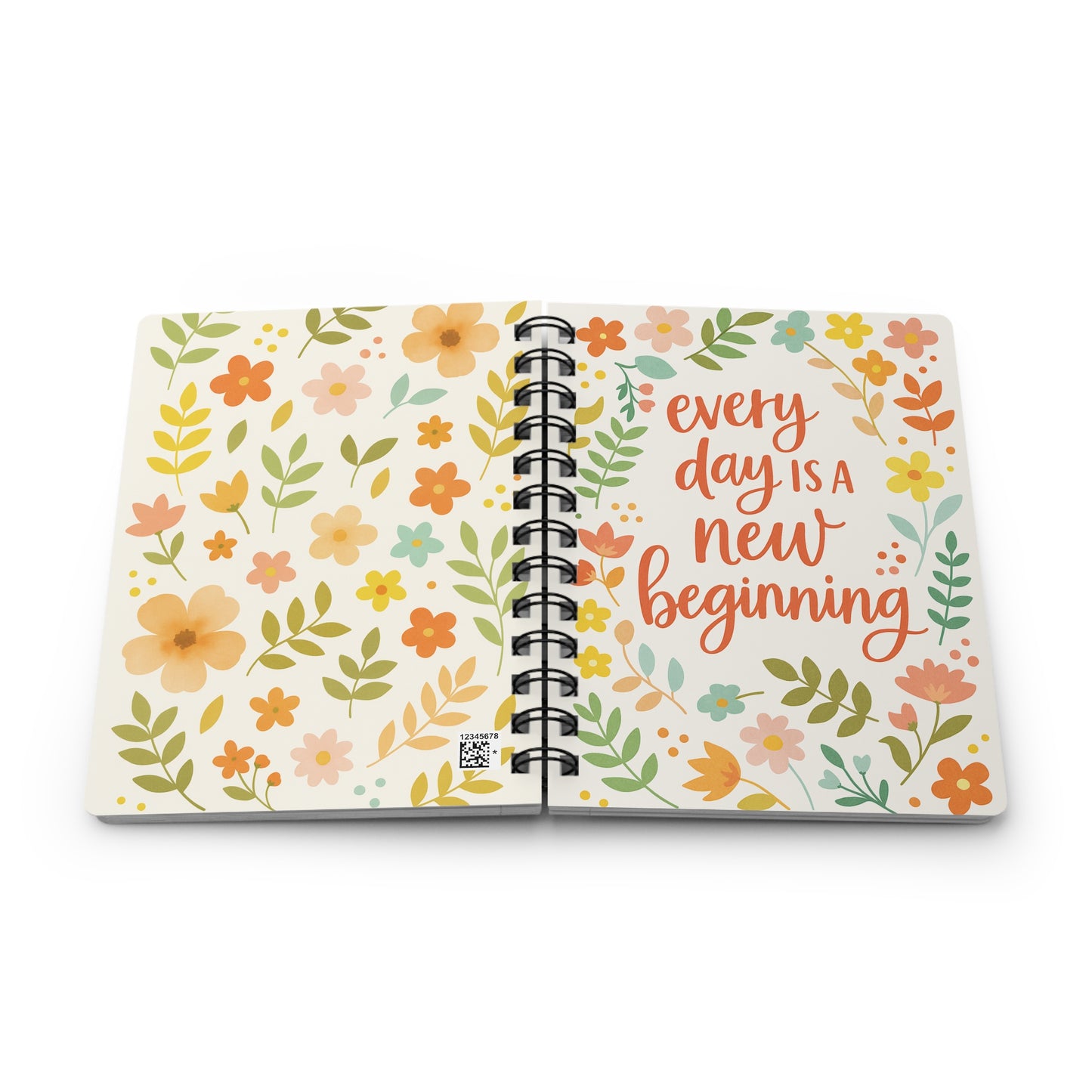 Floral Inspirational Journal - Every Day is a New Beginning, Gift for Writers, Planner, Self-Care, School, Eco-Friendly Notebook