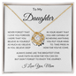 To My Daughter Never Forget That I Love You