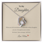 To My Daughter- When you feel overwhelmed, Straighten you crown from mom