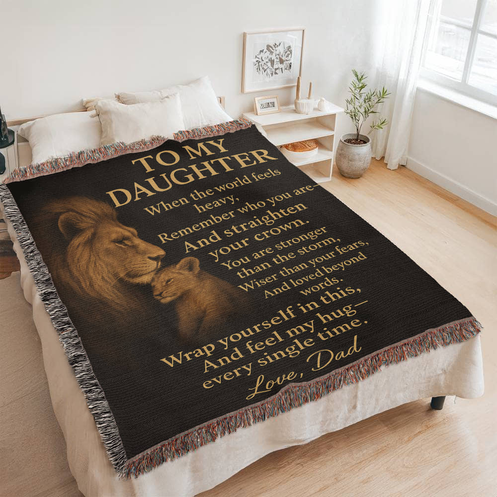 To My Daughter Lion Blanket – Dad to Daughter Gift, Brave Strong Loved, Inspirational Woven Throw