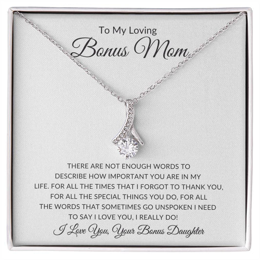 To My Bonus Mom For All The Special Things You Do