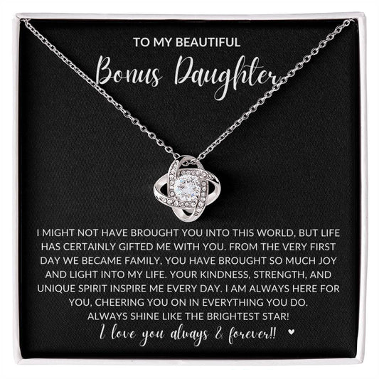 To My Beautiful Bonus Daughter Always Shine