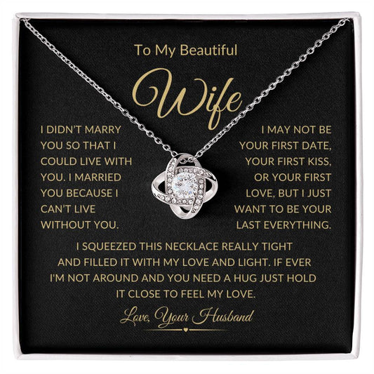 To My Beautiful Wife I Can't Live Without You