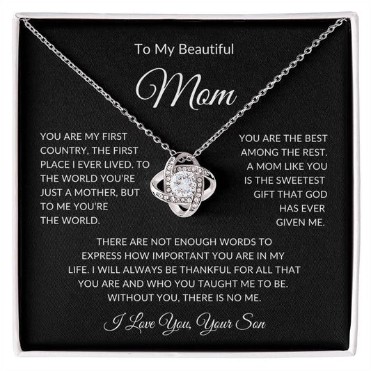 To My Beautiful  Mom You're The World