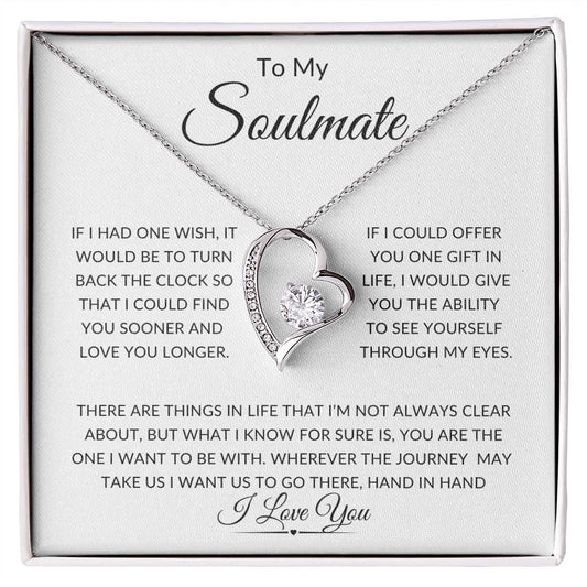 To My Soulmate Your Are The One I Want To Go With Hand And Hand